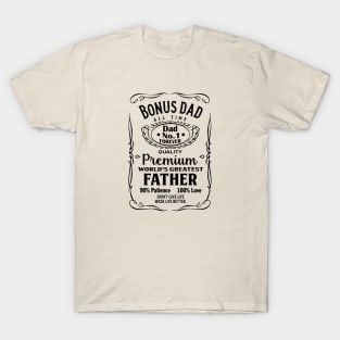 Bonus Dad | No.1 Dad | best dad ever | Father's Day Gift | Dad Birthday Gift T-Shirt